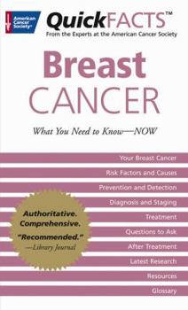 Paperback Quickfacts Breast Cancer: What You Need to Know-NOW Book