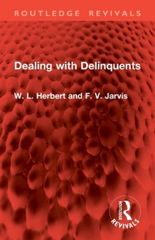 Paperback Dealing with Delinquents Book