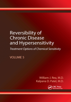 Paperback Reversibility of Chronic Disease and Hypersensitivity, Volume 5: Treatment Options of Chemical Sensitivity Book