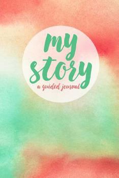 Paperback My Story Journal - Pink and mint watercolor cover Book