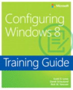 Paperback Training Guide: Configuring Windows 8 Book