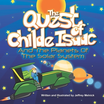 Paperback The Quest of Childe Isaac and the Planets of the Solar System Book