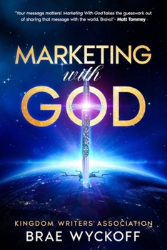 Paperback Marketing With God: Kingdom Writers Association Book
