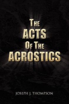 Paperback The Acts of the Acrostics Book