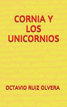 Paperback Cornia Y Los Unicornios [Spanish] Book