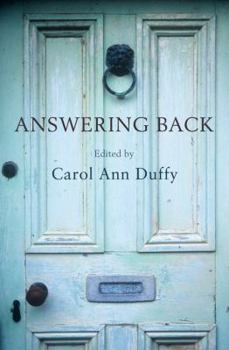 Paperback Answering Back: Living Poets Reply to the Poetry of the Past Book