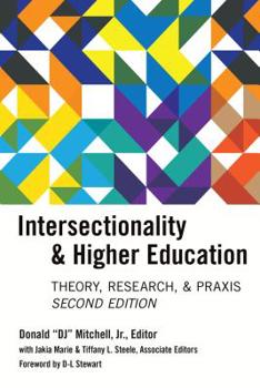 Paperback Intersectionality & Higher Education: Research, Theory, & Praxis, Second Edition Book