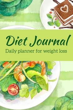 Weight Loss Diet Journal: Beautiful Notebook with Meal Planner, Food Tracker, Workout Log and Sleep Tracker to Help You Succeed on Your Weight Loss Journey
