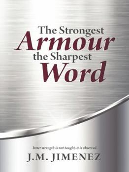 Paperback The Strongest Armour, the Sharpest Word Book