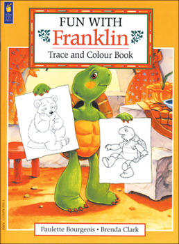 Fun with Franklin Trace and Color Book - Book  of the Franklin the Turtle