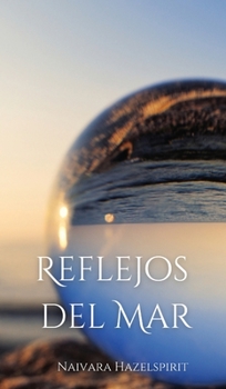 Hardcover Reflejos del Mar [Spanish] Book