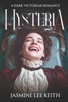 Paperback Hysteria: A Dark Gothic Victorian Romance Book
