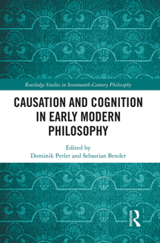 Paperback Causation and Cognition in Early Modern Philosophy Book