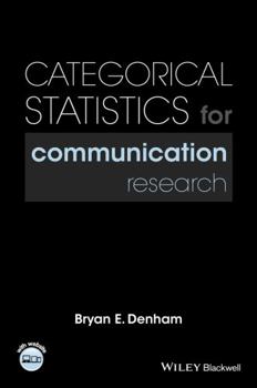 Paperback Categorical Statistics for Communication Research Book