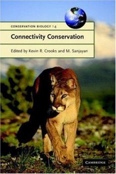 Connectivity Conservation - Book  of the Conservation Biology