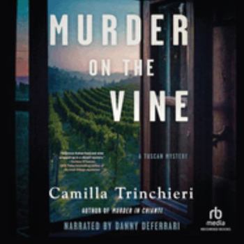 Audio CD Murder on the Vine: Library Edition (Tuscan Mysteries, 3) Book