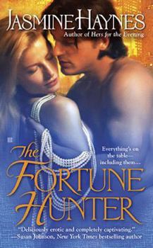 The Fortune Hunter - Book #1 of the Fortune Hunter Trilogy