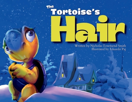 The Tortoise's Hair