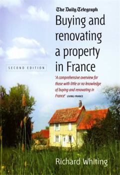 Paperback Buying and Renovating a Property in France Book