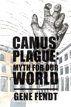 Paperback Camus' Plague: Myth for Our World Book