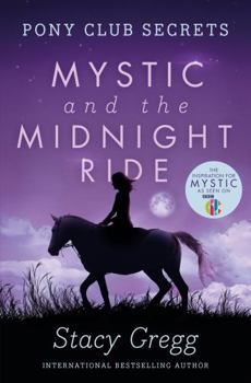 Paperback Mystic and the Midnight Ride Book