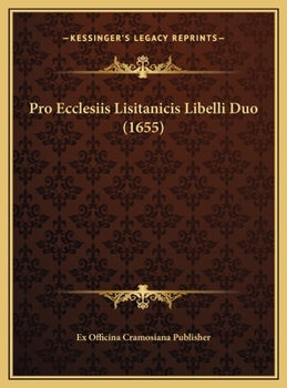 Hardcover Pro Ecclesiis Lisitanicis Libelli Duo (1655) [Latin] Book