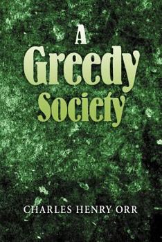 Paperback A Greedy Society Book