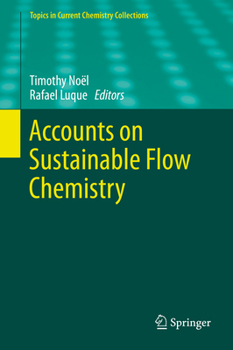 Paperback Accounts on Sustainable Flow Chemistry Book