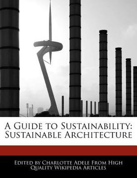 Paperback A Guide to Sustainability: Sustainable Architecture Book