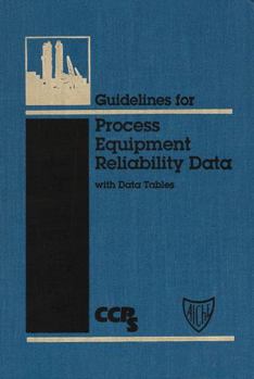 Hardcover Guidelines for Process Equipment Reliability Data, with Data Tables Book