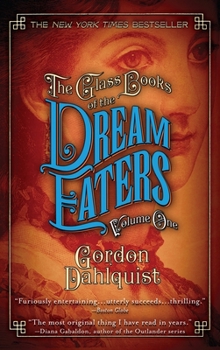 The Glass Books of the Dream Eaters, Volume One - Book #1.1 of the Glass Books