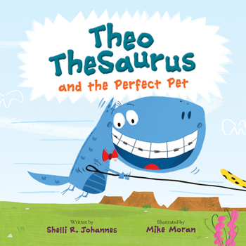 Hardcover Theo Thesaurus and the Perfect Pet Book