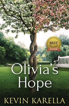 Olivia's Hope: Alive: Yet Suspended in Time