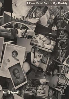 Paperback Black Boy: I Can Read With My Daddy Book