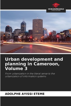 Paperback Urban development and planning in Cameroon, Volume 3 Book