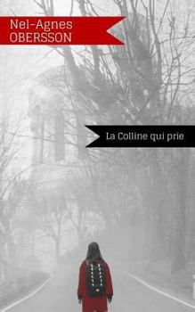 Paperback La Colline qui prie [French] Book