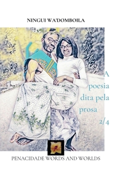 Paperback A poesia dita pela prosa 2/4 [Portuguese] Book