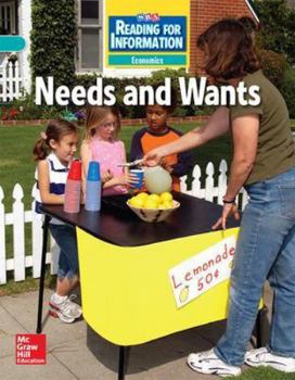 Hardcover Reading for Information, on Level Student Reader, Economics - Needs and Wants, Grade 3 Book