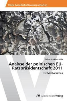 Paperback Analyse der polnischen EU-Ratspräsidentschaft 2011 [German] Book