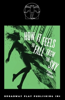 Paperback How It Feels To Fall From The Sky Book