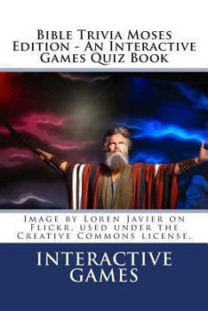 Paperback Bible Trivia Moses Edition - An Interactive Games Quiz Book