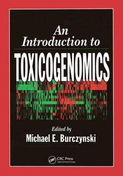 Hardcover An Introduction to Toxicogenomics Book