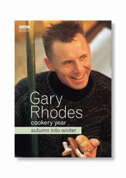 Gary Rhodes' Cookery Year: Autumn into Winter