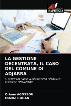 Paperback La Gestione Decentrata, Il Caso del Comune Di Adjarra [Italian] Book