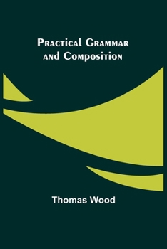 Paperback Practical Grammar and Composition Book