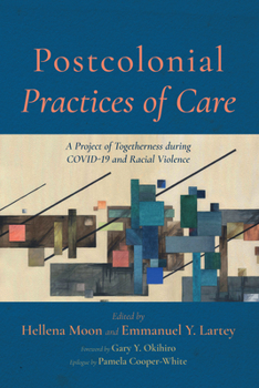 Paperback Postcolonial Practices of Care Book