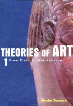 Paperback Theories of Art: 1. From Plato to Winckelmann Book