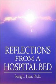 Paperback Reflections from a Hospital Bed Book