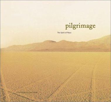 Hardcover Pilgrimage: The Spirit of Place Book