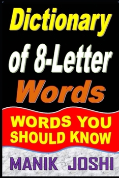 Paperback Dictionary of 8-Letter Words: Words You Should Know Book